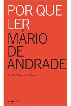 Por Que Ler Mario de Andrade