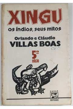 Xingu os índios Seus Mitos