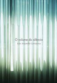 O Volume do Silêncio