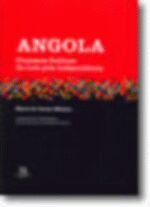 Angola: Processos Políticos da Luta pela Independência