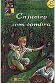 Cajueiro sem Sombra de Caio Porfirio Carneiro pela Saraiva (1996)
