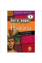 Bate Papo Com a História 1
