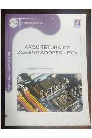 Arquitetura de Computadores: Pcs