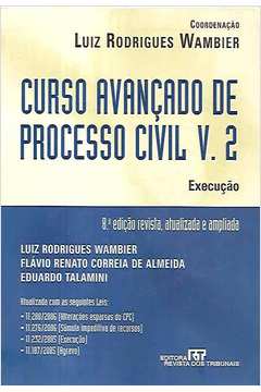 Curso Avançado de Processo Civil V. 2 - Execução