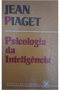 Livro Psicologia da Intelig ncia Jean Piaget Estante Virtual