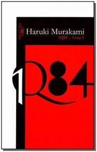 1q84 - Livro 1 de Haruki Murakami; Lica Hashimoto pela Alfaguara Brasil (2012)
