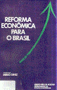 Reforma Econômica para o Brasil Anos 90