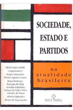 Sociedade, Estado e Partidos na Atualidade Brasileira