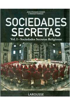 Sociedades Secretas Vol. 1: Sociedades Secretas Religiosas