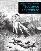O Cavalo e o Lobo e Outras Fábulas de La Fontaine