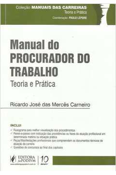 Manual do Procurador do Trabalho: Teoria e Prática
