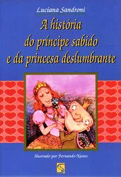 A História do Principe Sabido e da Princesa Deslumbrante