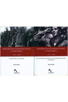 História da Internacional Comunista - 2 Volumes