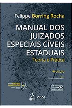 Manual dos Juizados Especiais Cíveis Estaduais - Teoria e Prática