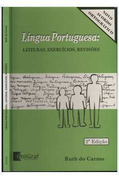Língua Portuguesa - Leituras, Exercícios, Revisões