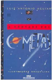 A Vontade dos Cometas -série Fênix