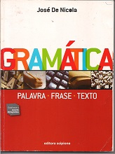 Gramática - Frase - Texto - Conforme : Novo Acordo Ortografico