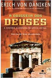 A Odisséia dos Deuses - a História Alienigena da Grécia Antiga
