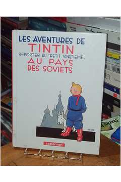 Les Aventures de Tintin Au Pays des Soviets