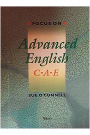 Focus on Advanced English - C. A. E