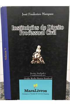 Instituições de Direito Processual Civil Volume 5