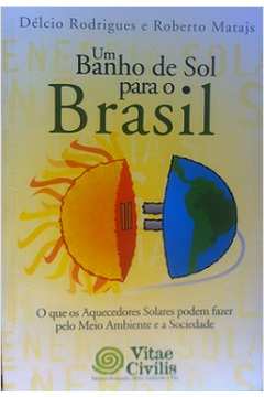 Um Banho de Sol para o Brasil