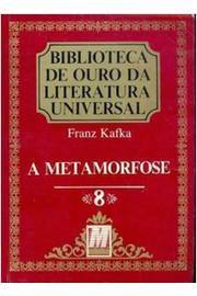 Biblioteca de Ouro da Literatura Universal a Metamorfose 8