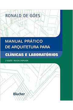 Manual Prático de Arquitetura para Clínicas e Laboratórios
