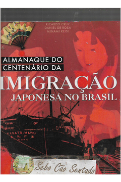 Almanaque do Centenário da Imigração Japonesa no Brasil