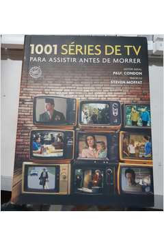 1001 Séries de Tv para Assistir Antes de Morrer