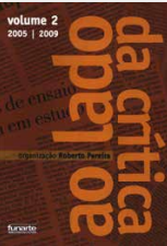 Ao Lado da Crítica - Volume 2 - 2005/2009