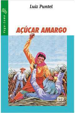 Açúcar Amargo de Luiz Puntel pela Atica (2000)
