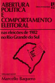 Abertura Política e Comportamento Eleitoral Nas Eleições de 1982
