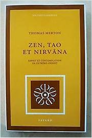 Zen , Tao et Nirvana