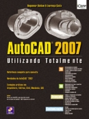 Autocad 2007 - Utilizando Totalmente