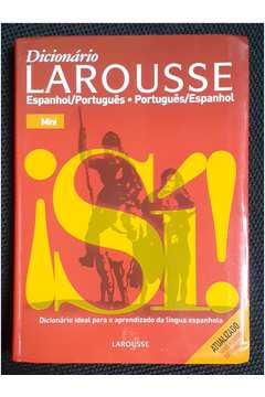 Dicionario Larousse Avancado - Espanhol-Portugues/Portugues-Espanhol
