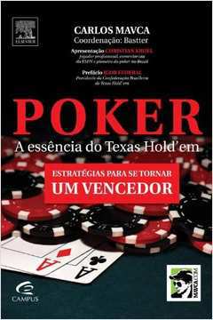 Poker  a Essência do Texas Holdem
