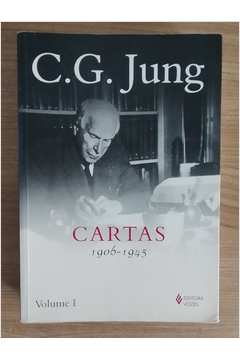 Cartas de C. G. Jung: Volume I - 1906-1945