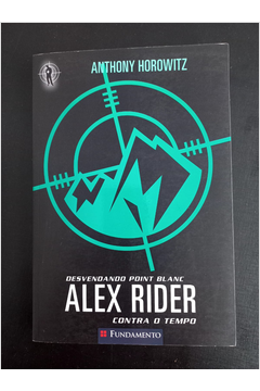 Alex Rider Contra o Tempo 02 - Desvendando Point Blanc