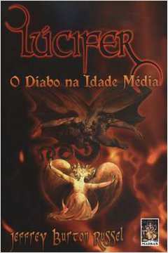 Lucifer - o Diabo na Idade Média