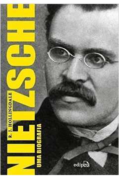 Nietzsche: uma Biografia