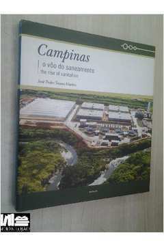 Campinas - o Vôo do Saneamento -the Rise of Sanitation