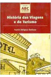 História das Viagens e do Turismo
