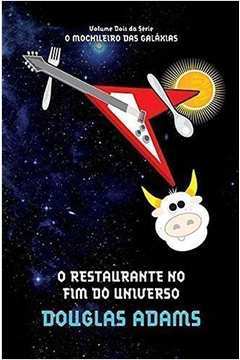 O Restaurante no Fim do Universo - o Mochileiro das Galáxias 2