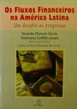Os Fluxos Financeiros na América Latina