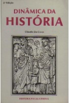 Dinâmica da História - 2ª Edição