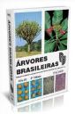 Árvores Brasileiras:manual de Identificação e Cultivo de Plantas (...)