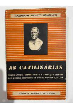As Catilinárias - os Quatro Discursos Contra Catilina