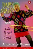 Happy Granny and the Wood Circle