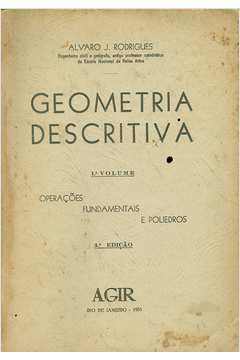 Geometria Descritiva - Volume 1
